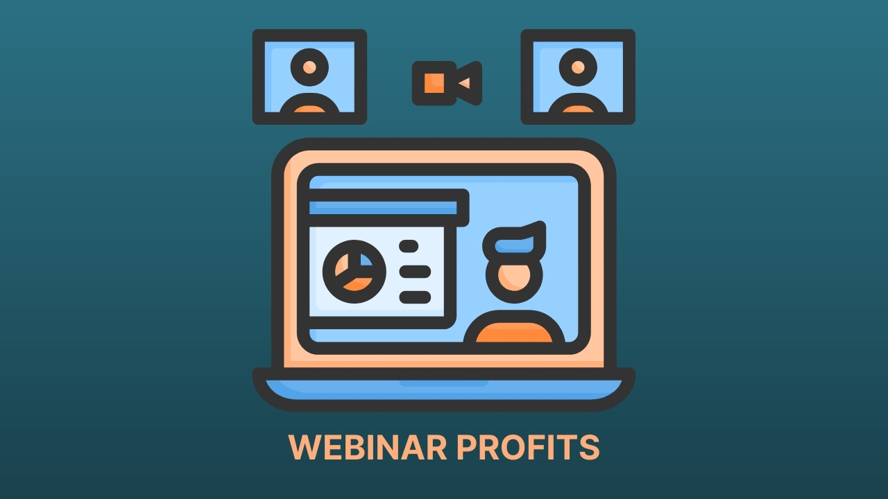 WEBINAR PROFITS