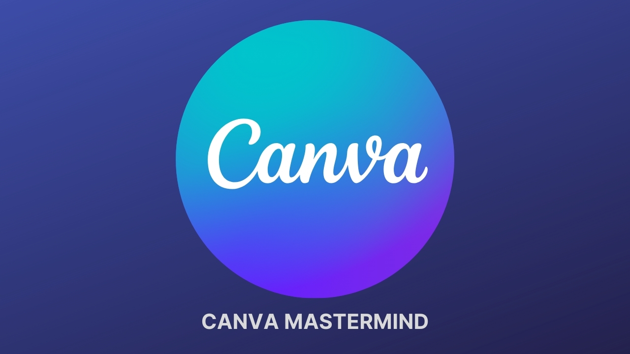 CANVA MASTERMIND