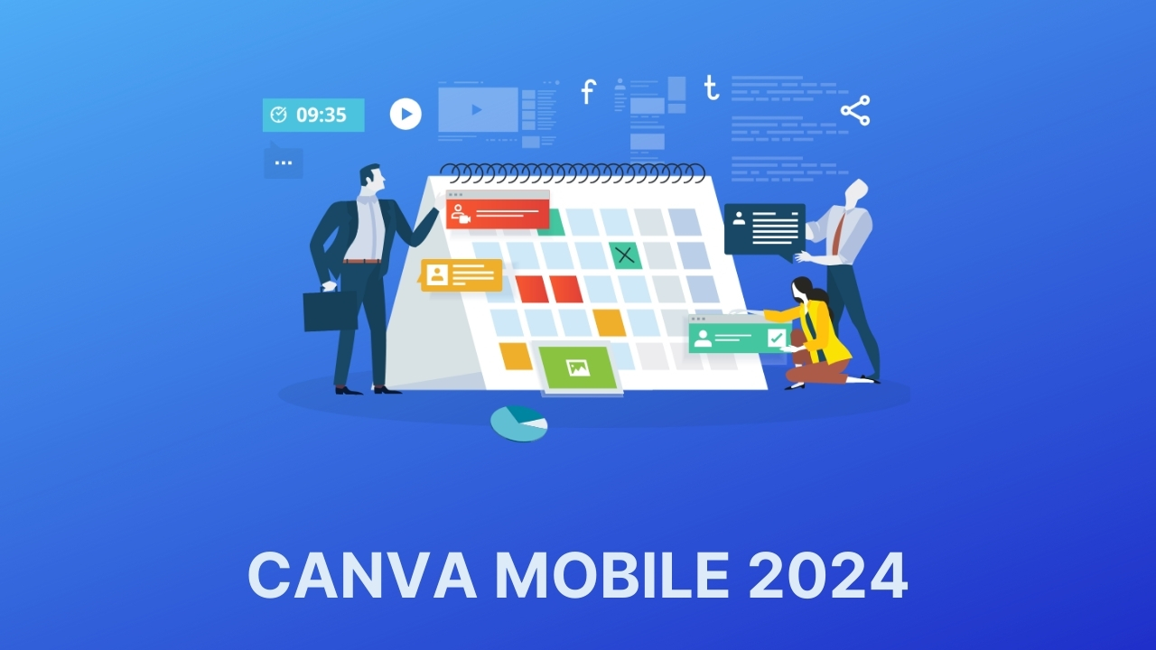 CANVA MOBILE 2024