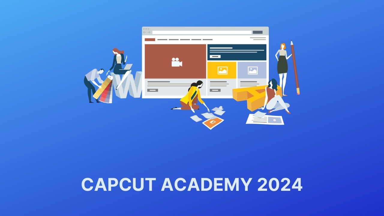 CAPCUT ACADEMY 2024